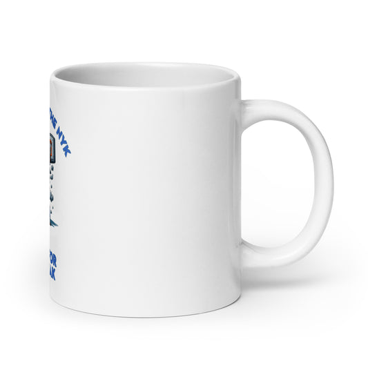 Being A Fan Of The NYK Is Not For The Weak White glossy mug 11, 15, or 20 Oz